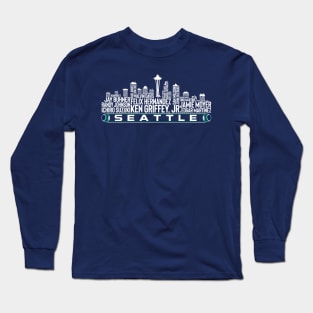 Seattle Baseball Team All Time Legends, Seattle City Skyline Long Sleeve T-Shirt